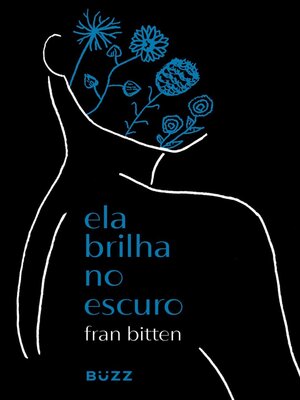 cover image of Ela brilha no escuro